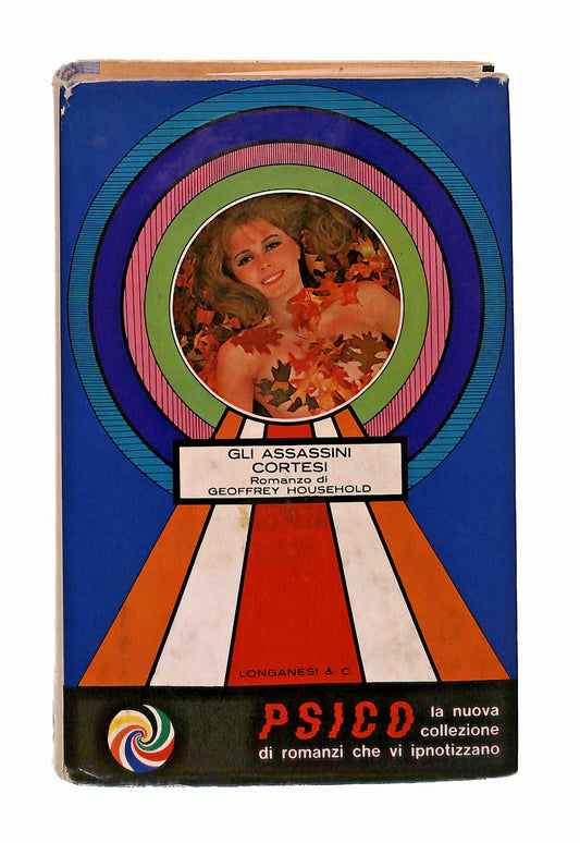 EBOND Gli Assasini Cortesi G Household Psico Longanesi & C 1968 Libro LI049115