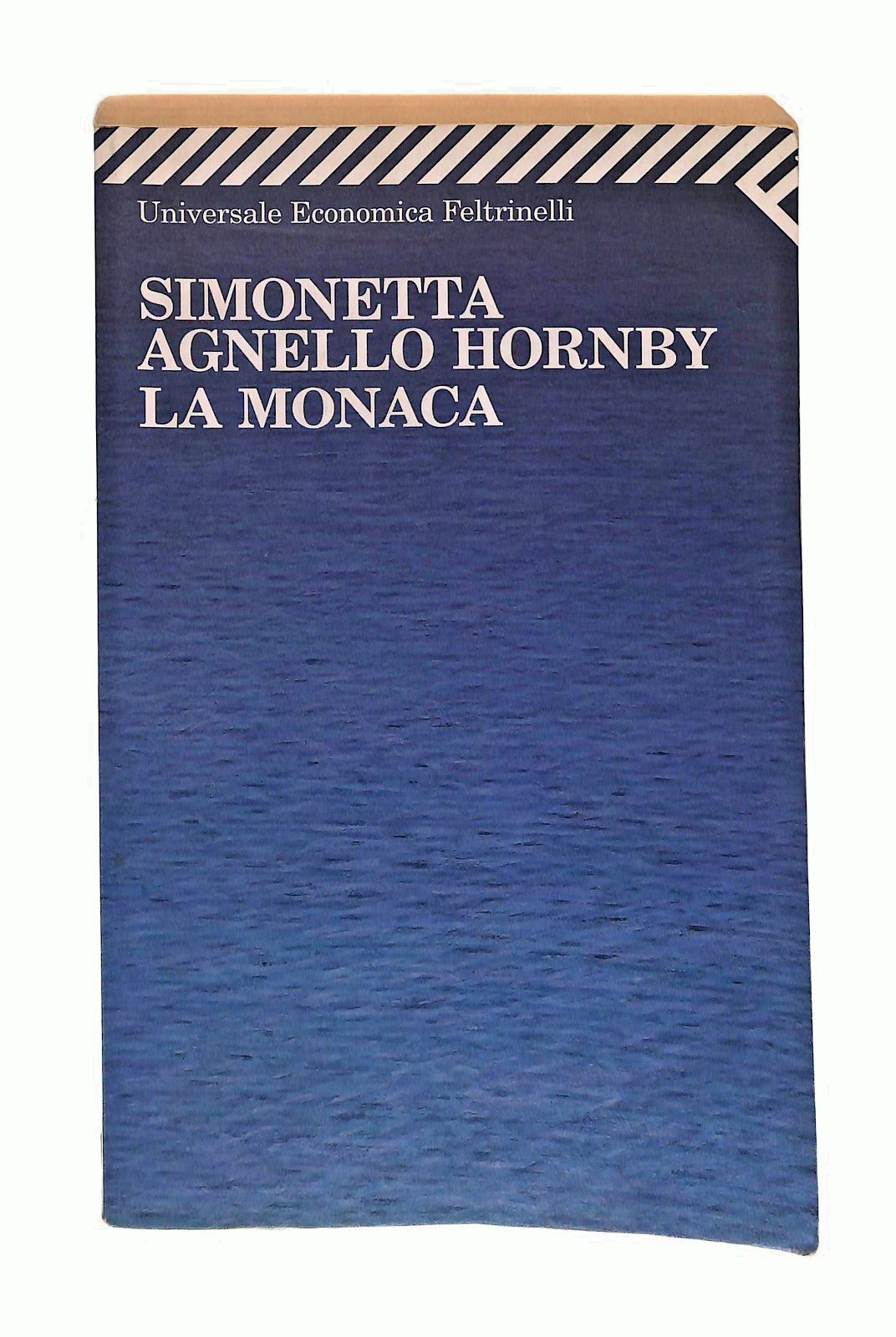EBOND La Monaca S A Hornby Feltrinelli Libro LI049151