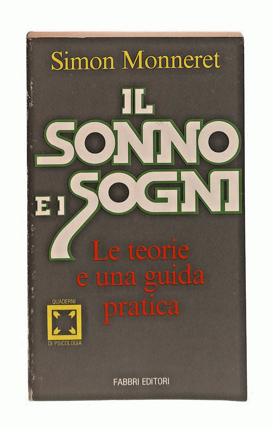EBOND Il Sonno e i Sogni S Monneret Fabbri 1986 Libro LI049158