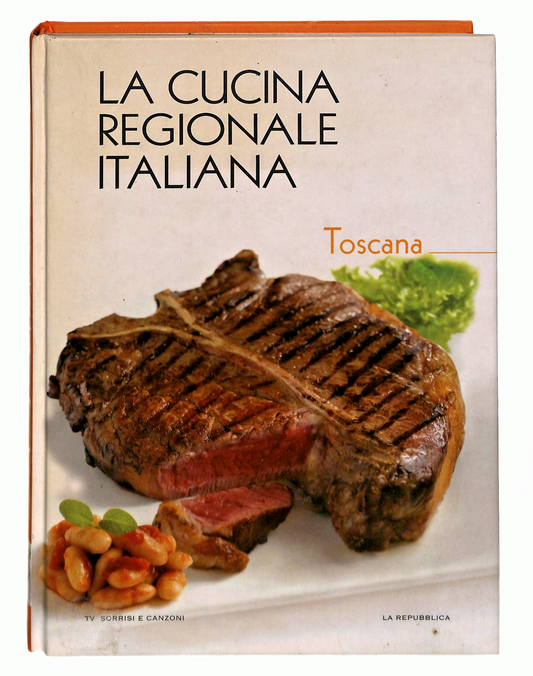 EBOND Toscana La Cucina Regionale Italiana Sorrisi Repubblica Libro LI049177