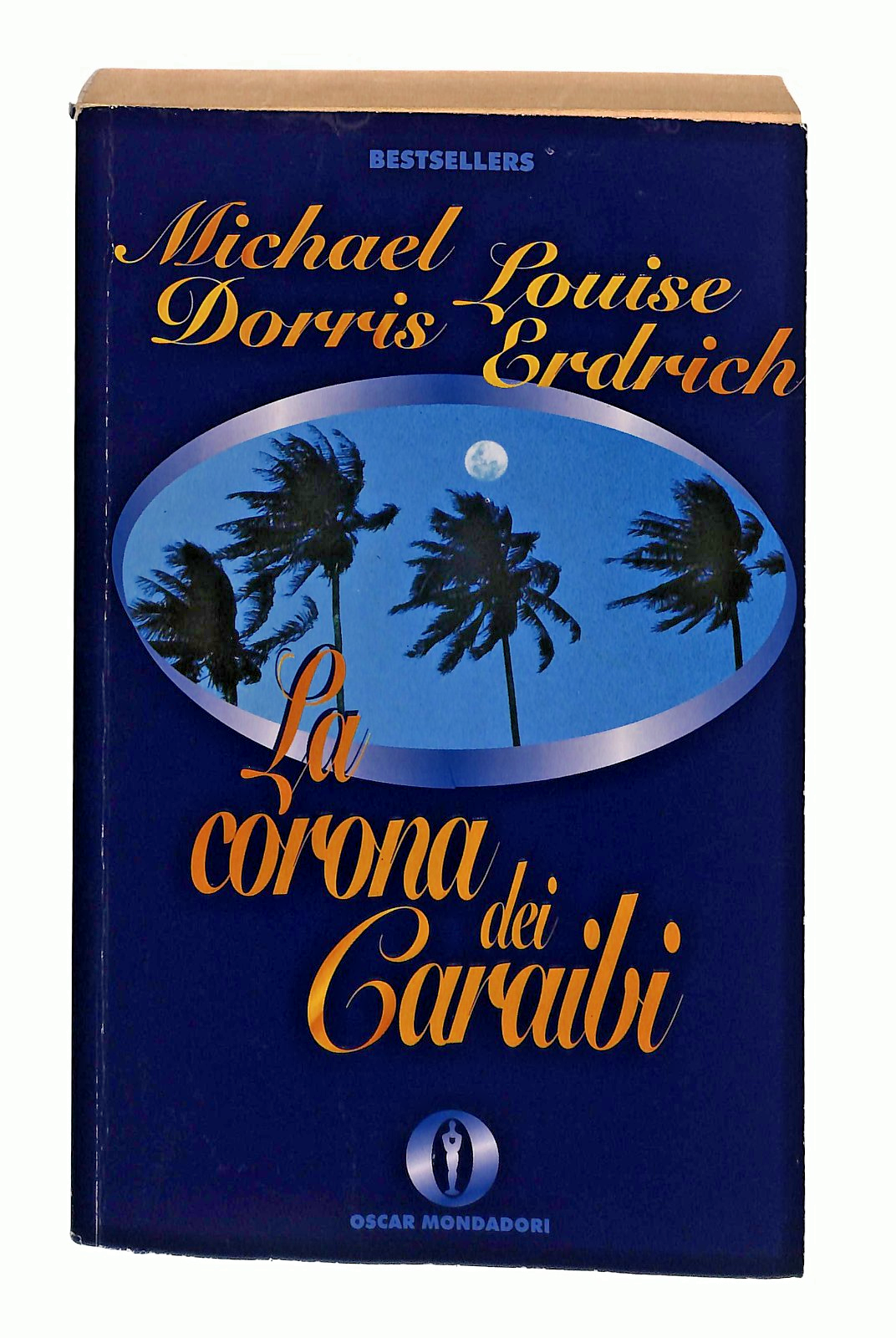EBOND La Corona Dei Caraibi Dorris Erdrich Mondadori Libro LI049180