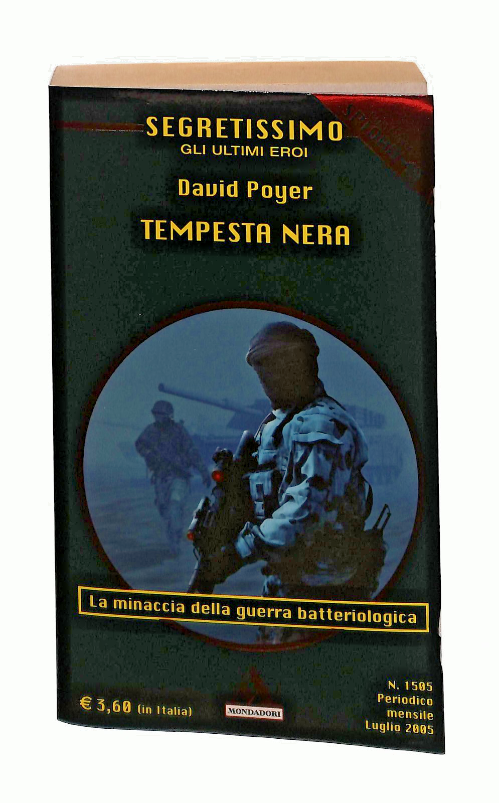EBOND Tempesta Nera David Poyer Mondadori Segretissimo 2005 Libro LI049204