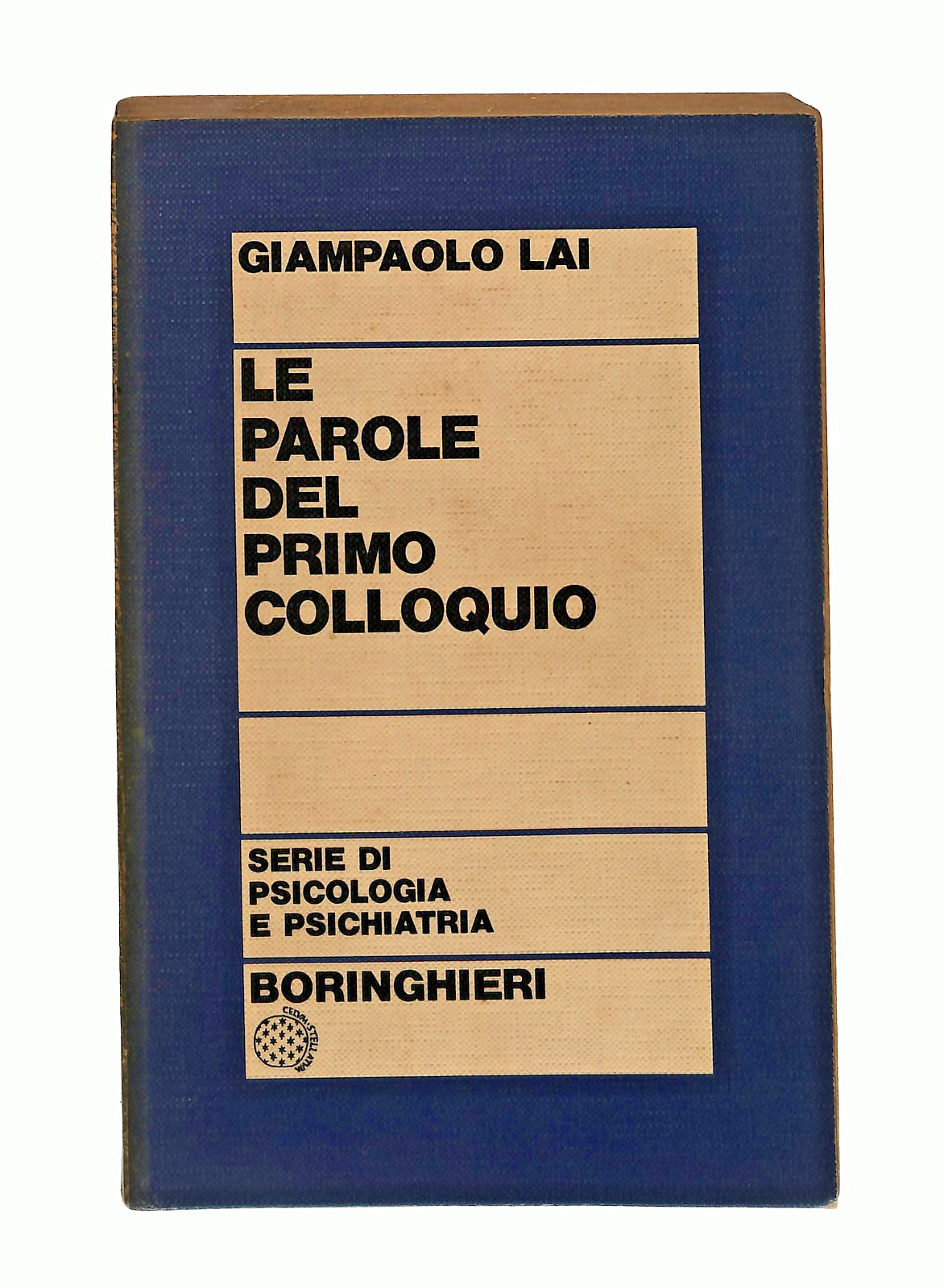 EBOND Le Parole Del Primo Colloquio G Lai Boringhieri 1976 Libro LI049233