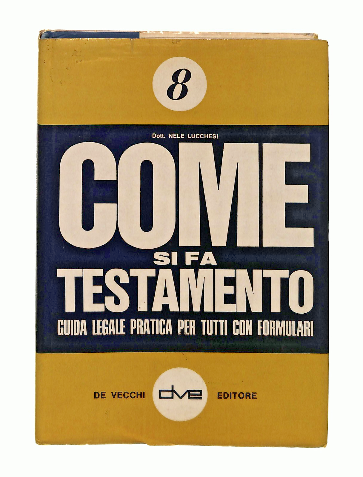 EBOND Come Si Fa Testamento Nele Lucchesi De Vecchi 1967 Libro LI049237