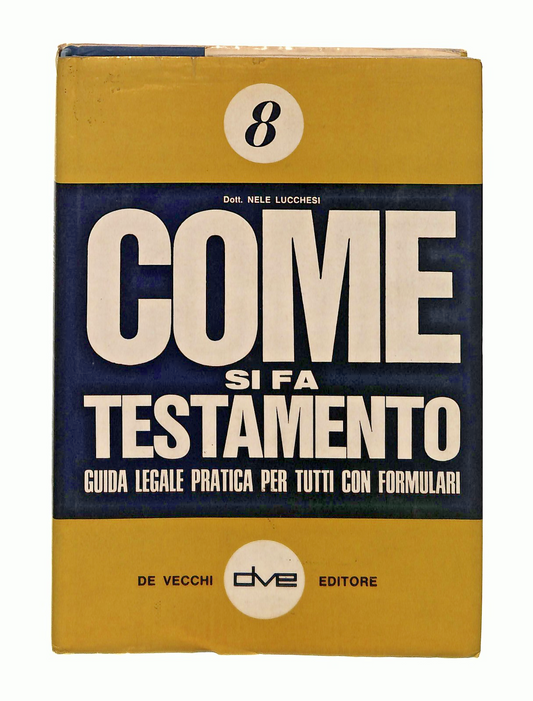 EBOND Come Si Fa Testamento Nele Lucchesi De Vecchi 1967 Libro LI049237