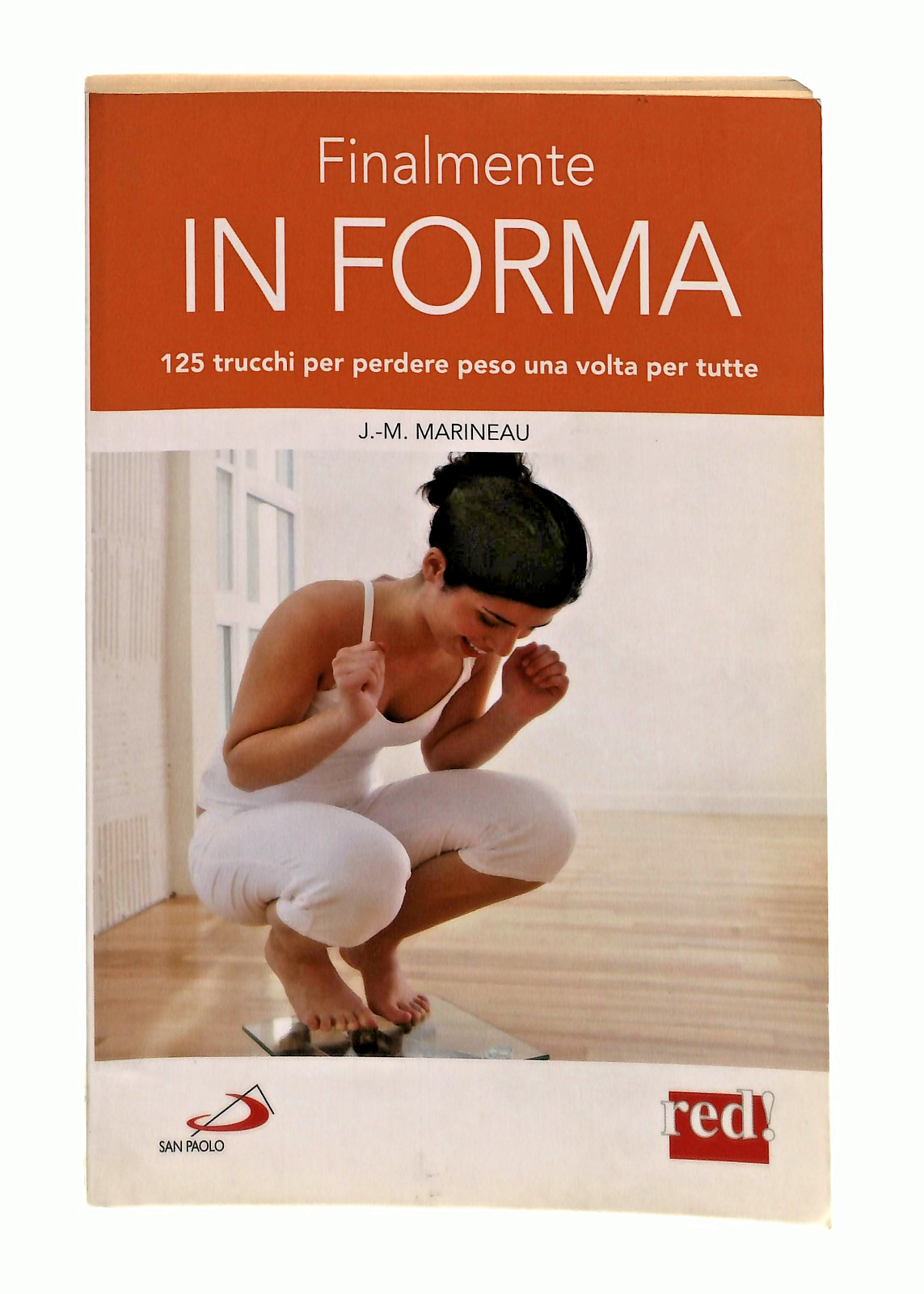 EBOND Finalmente In Forma J M Marineau San Paolo Red 2015 Libro LI049238