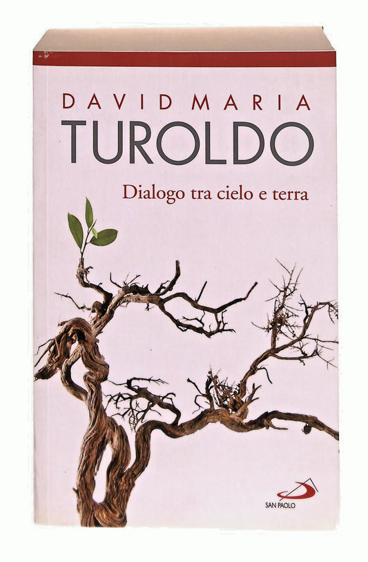 EBOND Dialogo Tra Cielo e Terra David Maria Turoldo San Paolo Libro LI049260