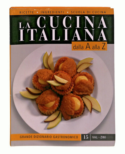 EBOND La Cucina Italiana Dalla A Alla Z 15 Val Zwi Libro LI049278