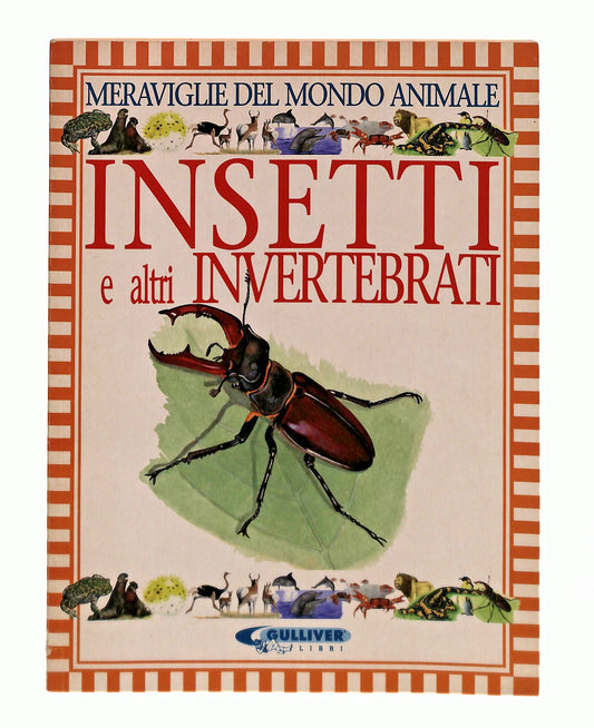 EBOND Insetti e Altri Invertebrati Meraviglie Del Mondo Animale Libro LI049288