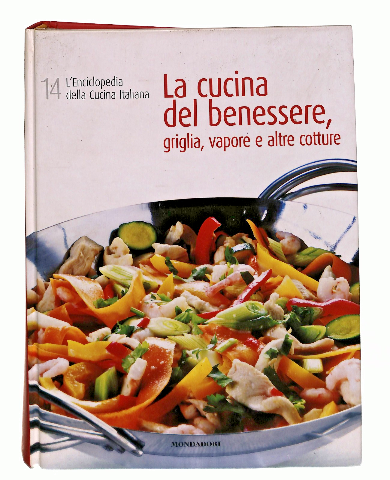 EBOND La Cucina Del Benessere Enciclopedia Cucina 14 Editoriale Libro LI049329