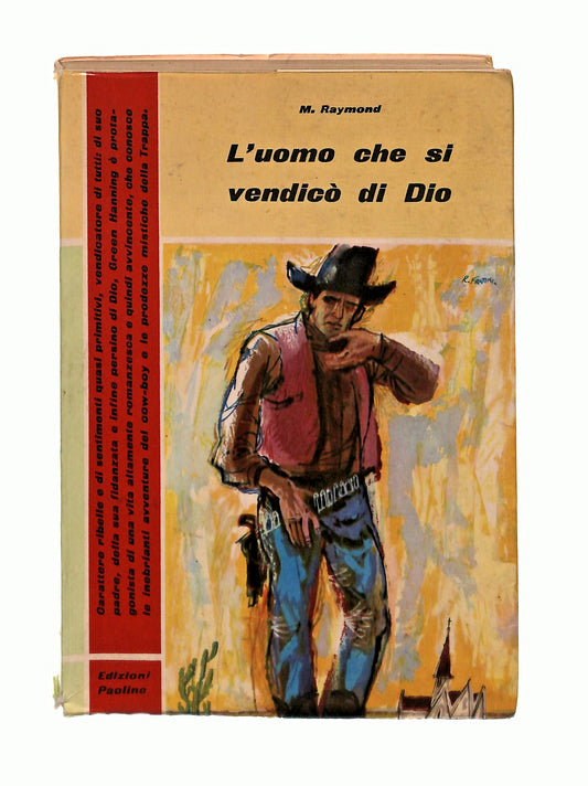 EBOND L Uomo Che Si Vendico Di Dio M Raymond Paoline 1969 Libro LI049387