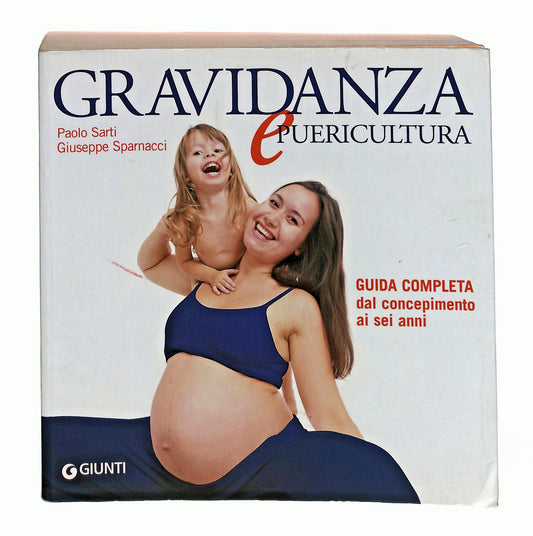 EBOND Gravidanza e Puericultura Sarti Sparnacci Giunti Libro LI049426