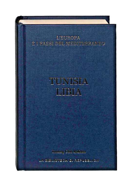 EBOND Tunisia Libia Touring Club Italiano Repubblica Libro LI049462