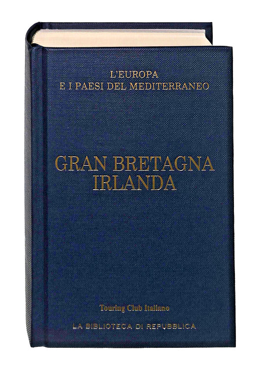 EBOND Gran Bretagna Irlanda Touring Club Italiano Repubblica Libro LI049477