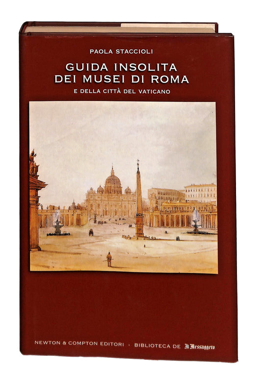 EBOND Guida Insolita Dei Musei Di Roma Staccioli Il Messaggero Libro LI049482