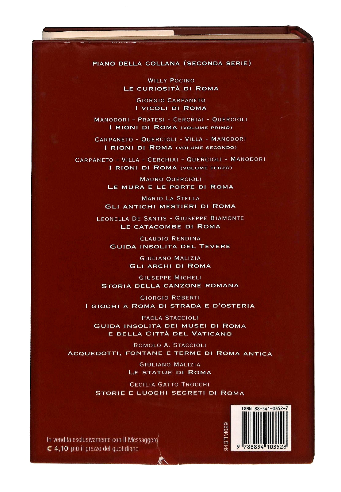 EBOND Guida Insolita Dei Musei Di Roma Staccioli Il Messaggero Libro LI049482