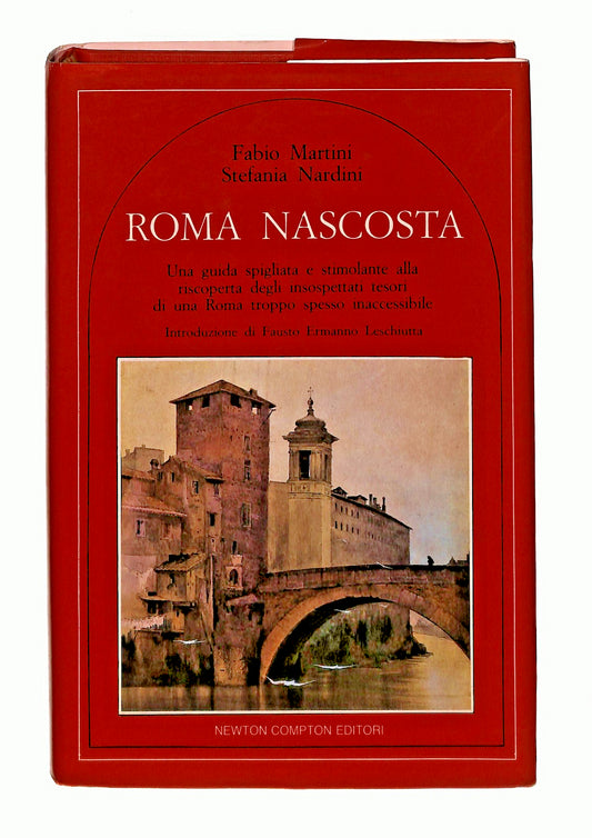 EBOND Roma Nascosta Martini Nardini Newton 1990 Libro LI049484