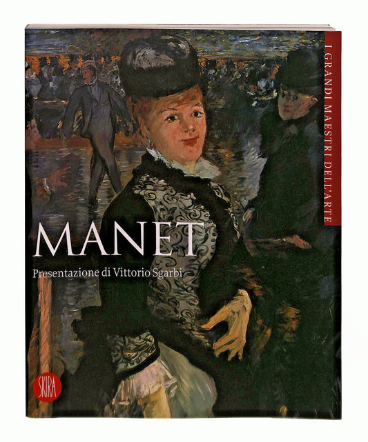 EBOND Manet I Grandi Maestri Dell Arte 16 Skira Libro LI049514