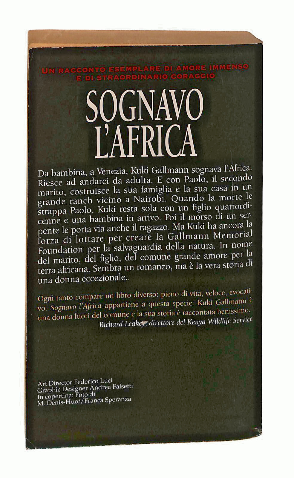 EBOND Sognavo l Africa Kuki Gallmann I Miti Mondadori Libro LI049532