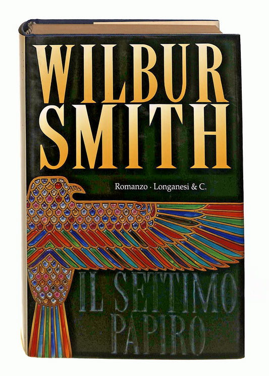 EBOND Il Settimo Papiro Wilbur Smith Longanesi 1999 Libro LI049535