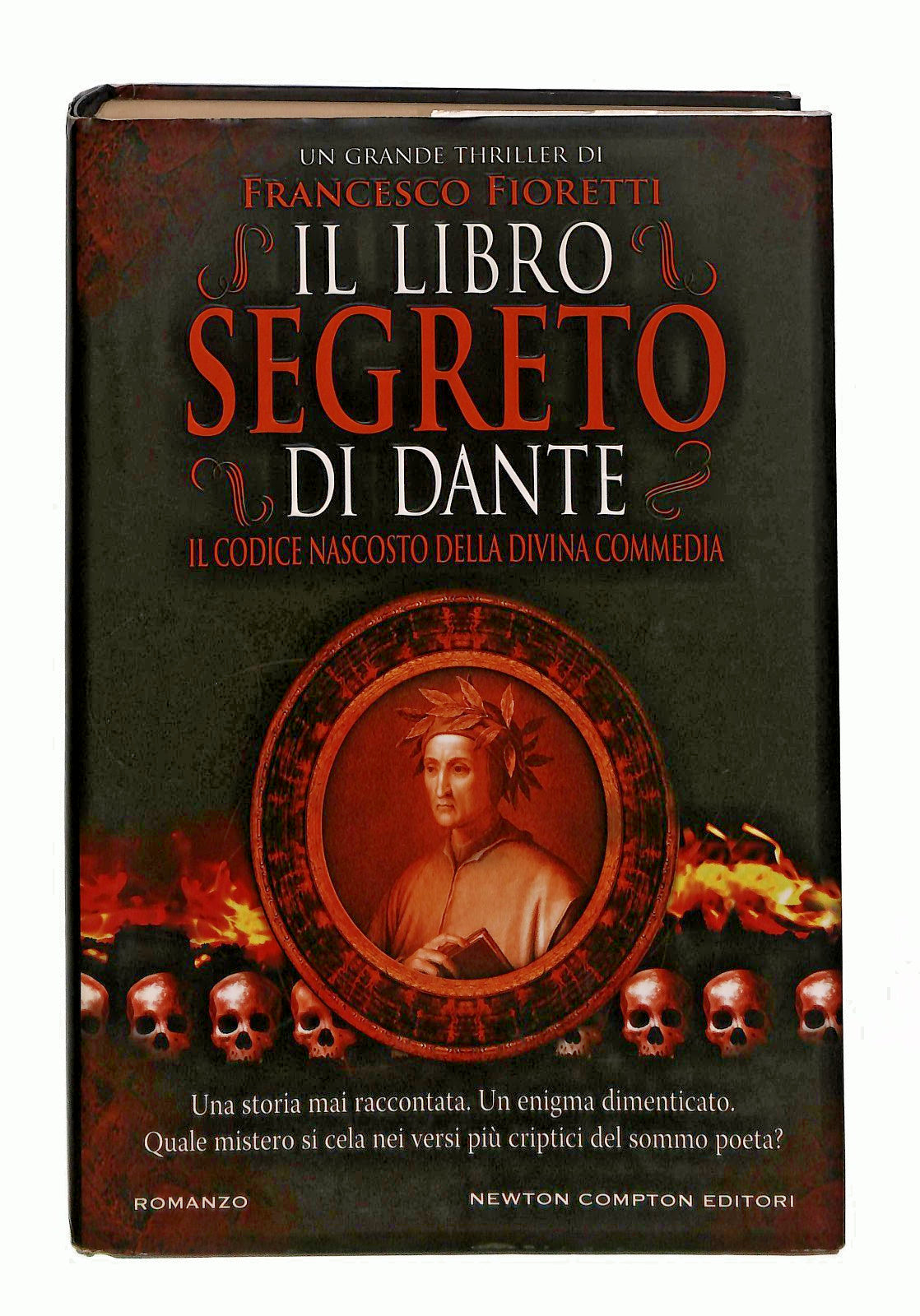 EBOND IlSegreto Di Dante Francesco Fioretti Newton Libro LI049551