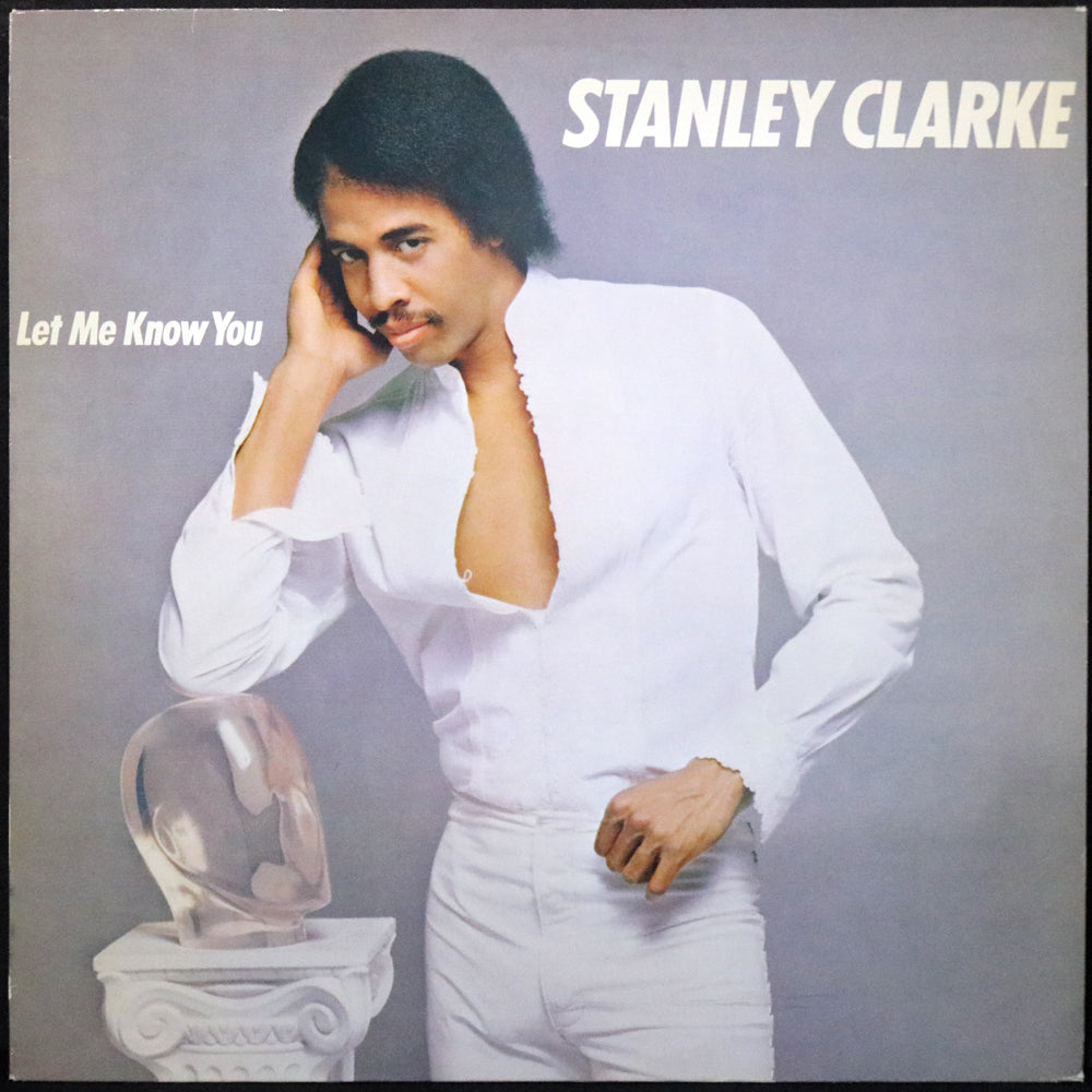 EBOND Stanley Clarke - Let Me Know You Vinile V001014