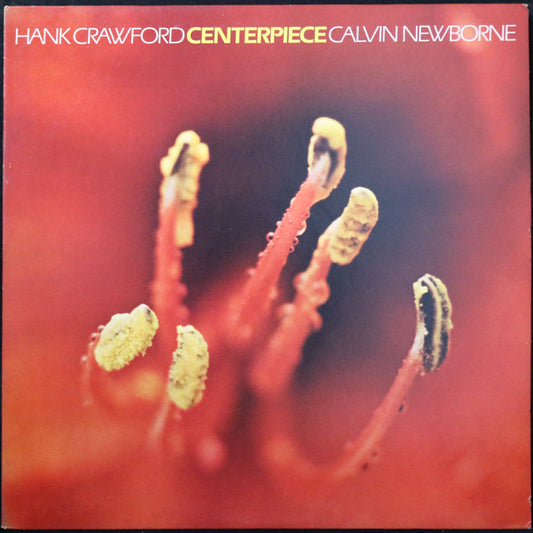 EBOND Hank Crawford / Calvin Newborne - Centerpiece Vinile V001097