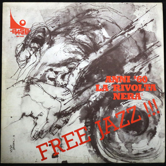 EBOND Various - Free Jazz !!! - Anni '60: La Rivolta Nera Vinile V002023