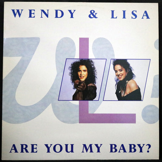 EBOND Wendy & Lisa - Are You My Baby? Vinile V002085