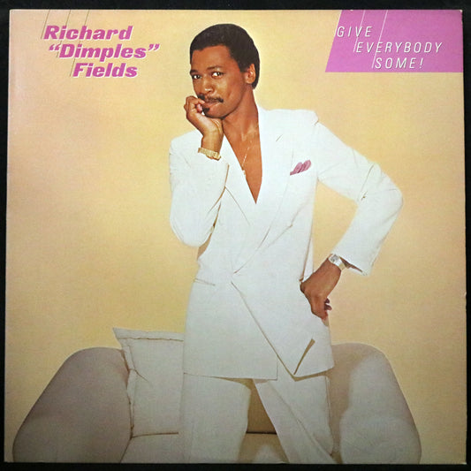 EBOND Richard Dimples Fields - Give Everybody Some! Vinile V002117