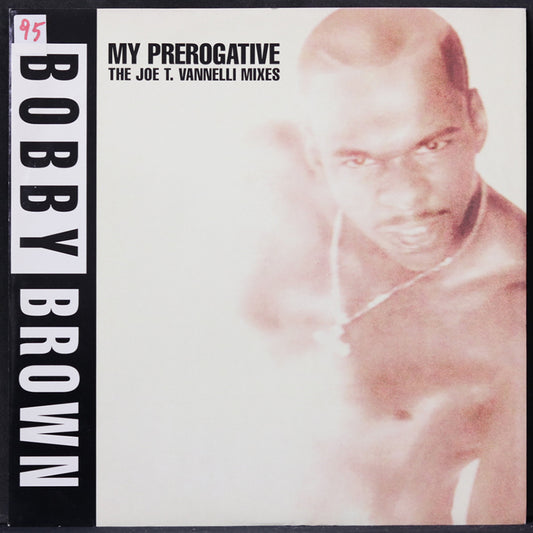 EBOND Bobby Brown - My Prerogative (The Joe T. Vannelli Mixes) Vinile V004076
