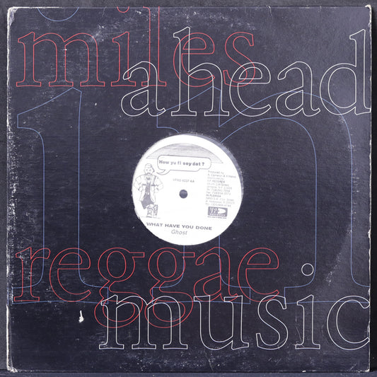 EBOND Beenie Man / Ghost - Naw Bow / What Have You Done Vinile V004079