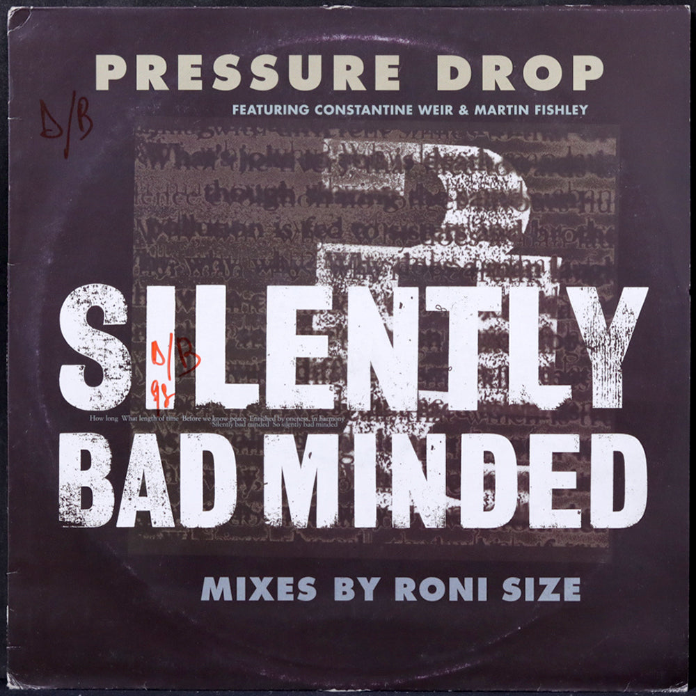 EBOND Pressure Drop FT Constantine Weir & Martin Fishley - Silently Bad Minded (Mixes By Roni Size) Vinile V004119