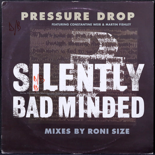 EBOND Pressure Drop FT Constantine Weir & Martin Fishley - Silently Bad Minded (Mixes By Roni Size) Vinile V004119