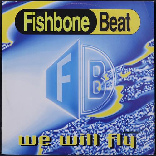 EBOND Fishbone Beat - We Will Fly Vinile V004133