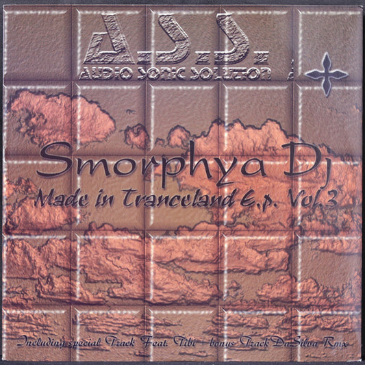EBOND Smorphya DJ - Made In Tranceland E.P. Vinile V004136
