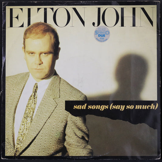 EBOND Elton John - Sad Songs (Say So Much) Vinile V006089