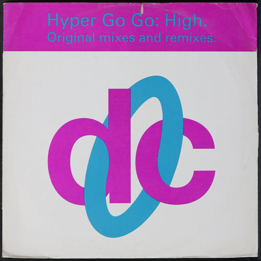 EBOND Hyper Go Go - High (Original Mixes And Remixes) Vinile V006134