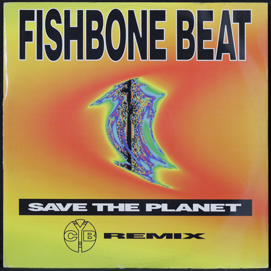 EBOND Fishbone Beat - Save The Planet (C.Y.B. Remix) Vinile V007010