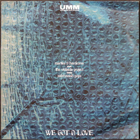 EBOND Martini & Hardcorey The Violante Project Feat. Sabrynaah Pope - We Got A Love Vinile V007012