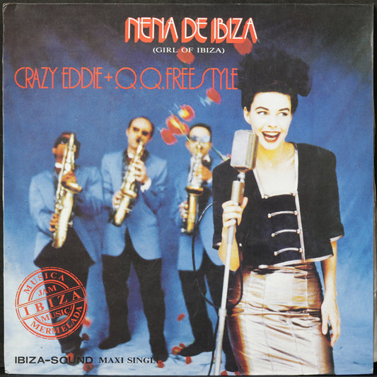 EBOND Crazy Eddie + Q.Q. Freestyle - Nena De Ibiza (Girl Of Ibiza) Vinile V007027
