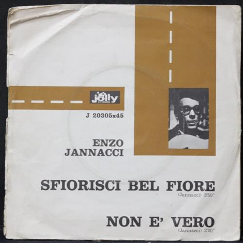 EBOND Enzo Jannacci - Sfiorisci Bel Fiore / Non E Vero Vinile V008107