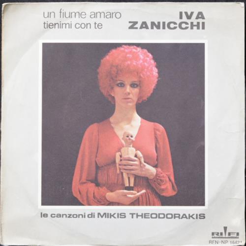 EBOND Iva Zanicchi - Un Fiume Amaro / Tienimi Con Te Vinile V008115