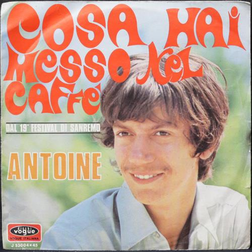 EBOND Antoine - Cosa Hai Messo Nel Caffe? Vinile V008126
