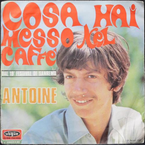 EBOND Antoine - Cosa Hai Messo Nel Caffe? Vinile V008126
