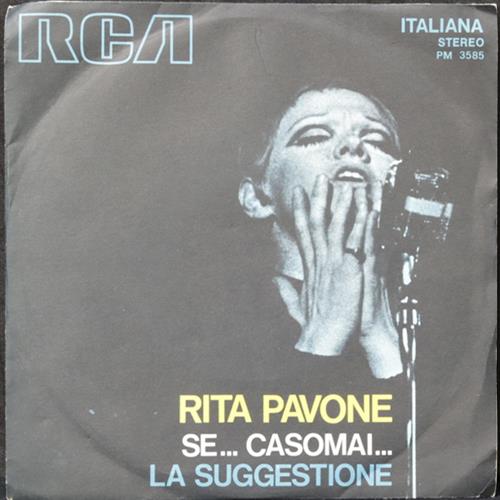 EBOND Rita Pavone - Se... Casomai / La Suggestione Vinile V008128