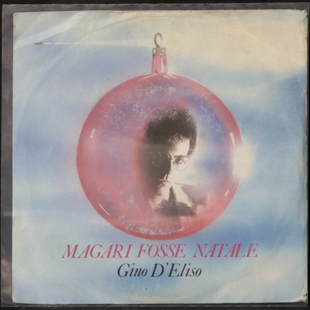 EBOND Gino D'Eliso - Magari Fosse Natale Vinile V009040