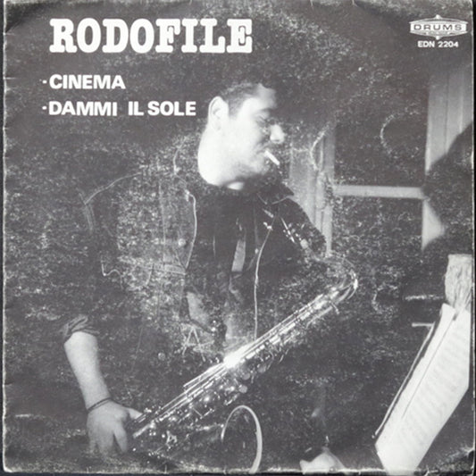 EBOND Rodofile - Cinema / Dammi Il Sole Vinile V009131