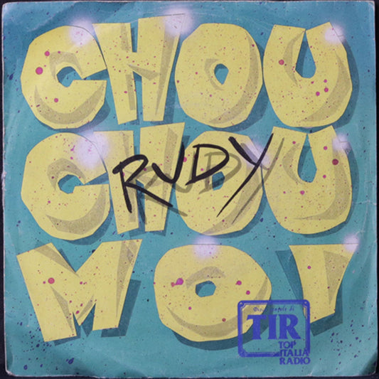 EBOND Rudy - Chou Chou Moi / Ah Ah Ah Vinile V009139