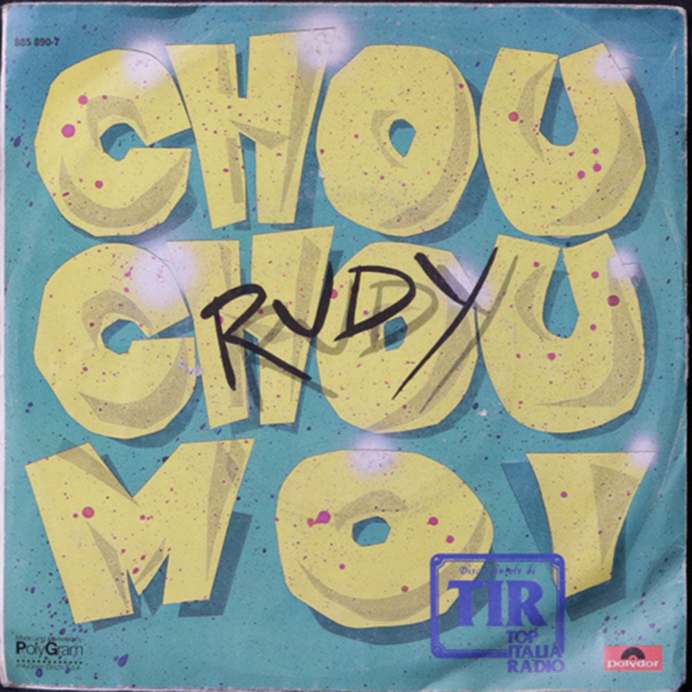 EBOND Rudy - Chou Chou Moi / Ah Ah Ah Vinile V009139